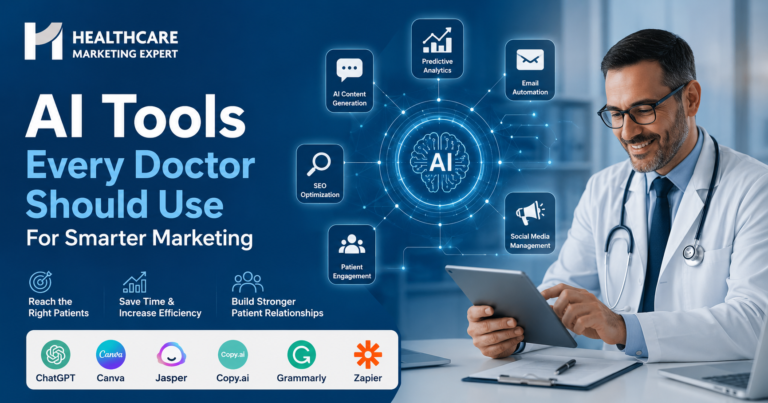 AI Tools Every Doctor Should Use For Smarter Marketing