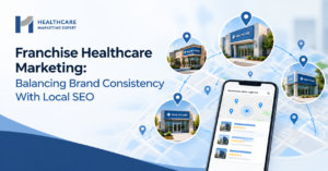 Franchise Healthcare Marketing
